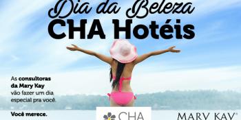Dia da Beleza Mary Kay na CHA HOTÉIs