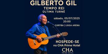 Gilberto Gil em Curitiba: Última Turnê “Tempo Rei” será na Ligga Arena e o CHA Prime Hotel é a escolha ideal para se hospedar