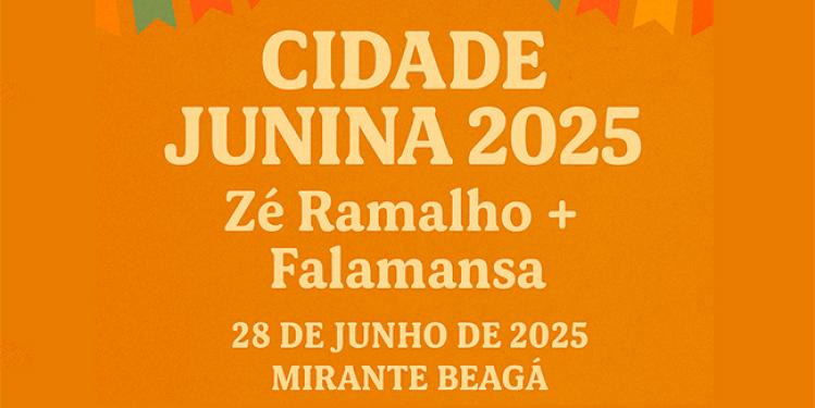 Cidade Junina 2025 - Zé Ramalho + Falamansa (28 e 29 de junho no Mirante Beagá)