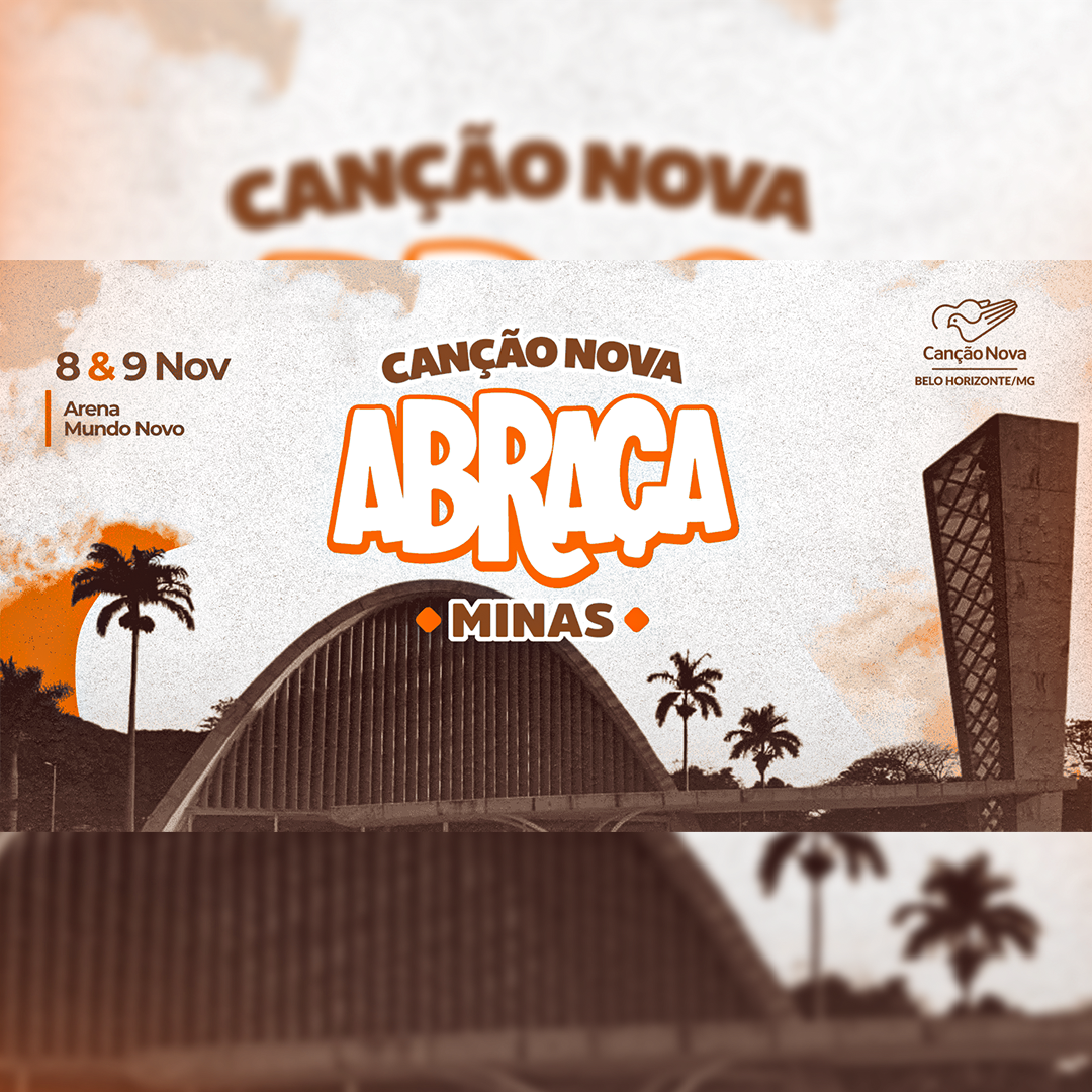 ABRAÇA MINAS 2025: Um Encontro de Fé e Esperança em Belo Horizonte
