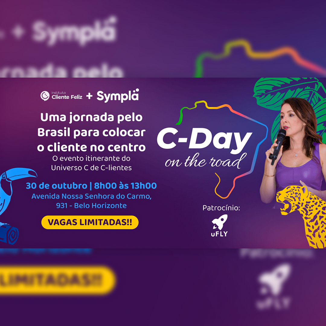 C-Day On The Road chega a Belo Horizonte: uma manhã de imersão em CX