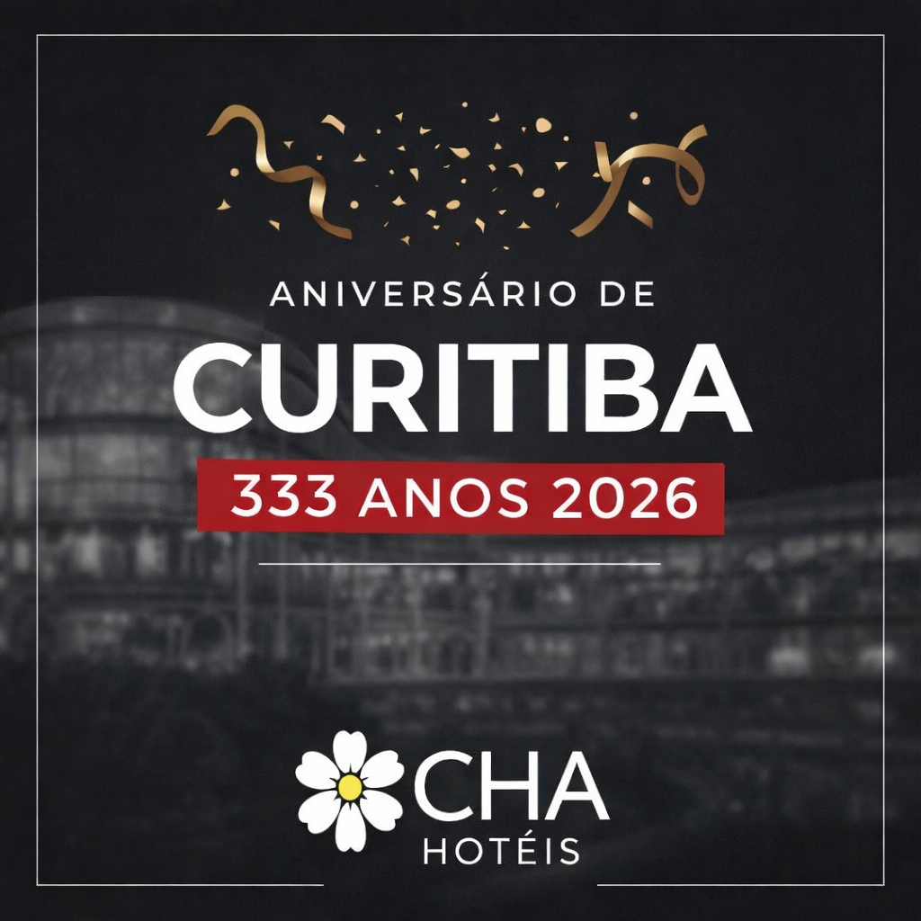 Aniversário de Curitiba 2026 333 Anos de História, Cultura e Experiências, Mesmo Sem Feriado, a Cidade Celebra