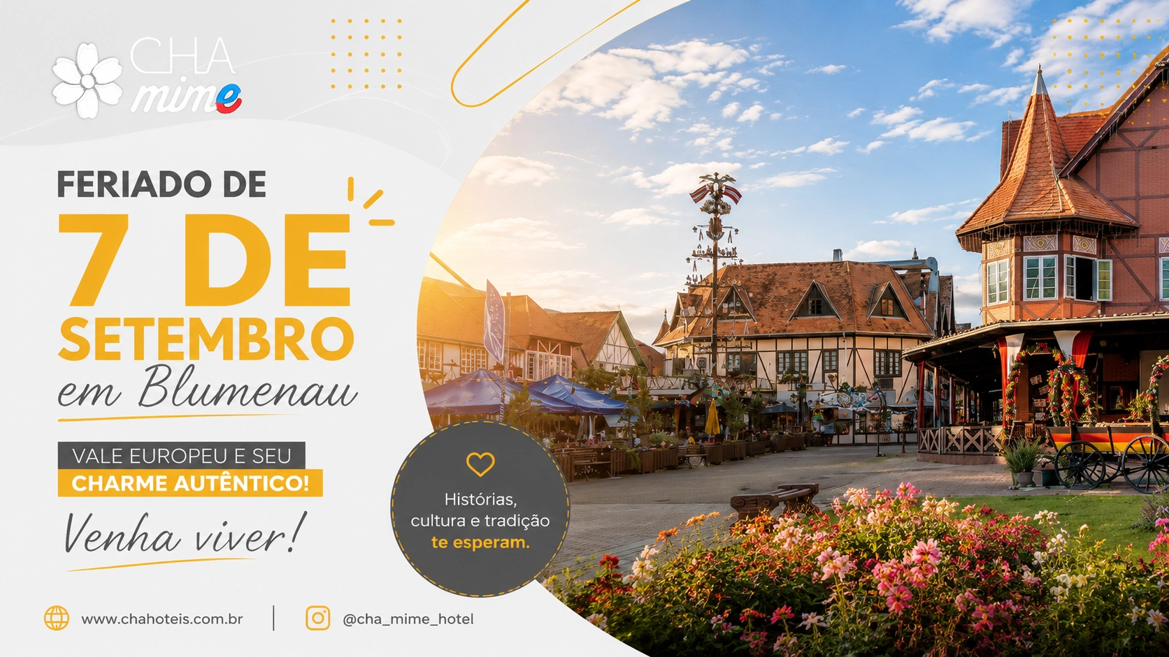 Planeje o feriado de 7 de Setembro em Blumenau. Descubra atrações do Vale Europeu, gastronomia, cultura e hospede-se no CHA Mime Hotel, próximo à Vila Germânica.